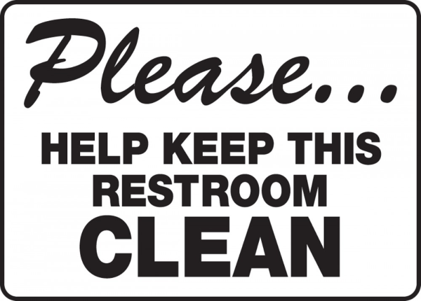 Clean Restrooms Sign for Long Term Profit